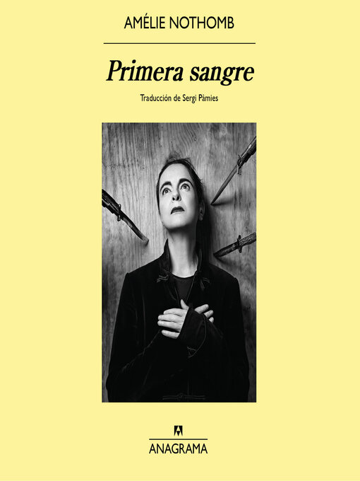 Title details for Primera sangre by Amélie Nothomb - Available